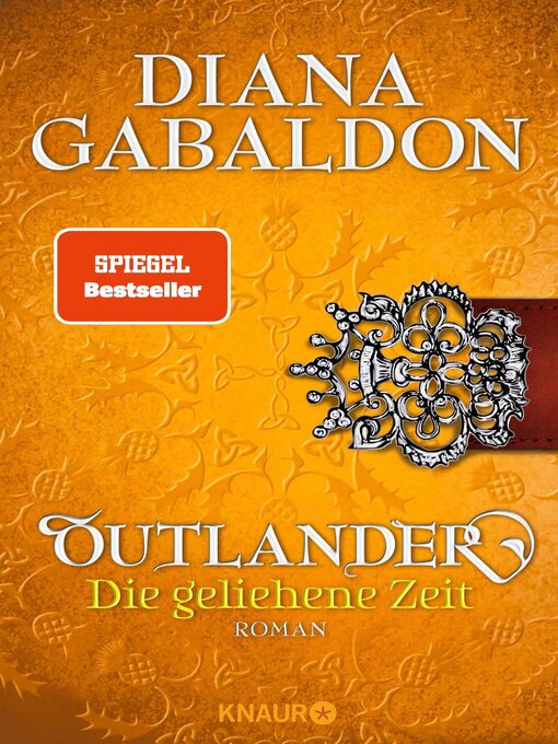 Titeldetails für Die geliehene Zeit nach Diana Gabaldon - Verfügbar